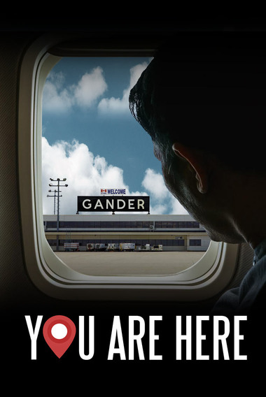 You Are Here: A Come From Away Story